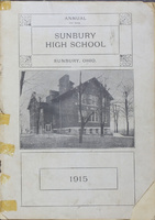 Annual of the Sunbury High School, Sunbury, Ohio. 1915